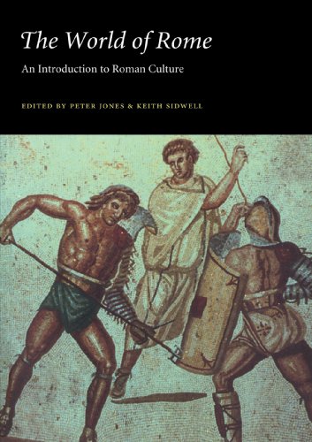 The World of Rome: An Introduction to Roman Culture von Cambridge University Press
